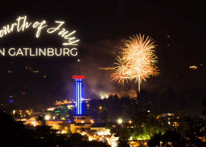 Gatlinburg 4th of July 2026: Parade, Fireworks, Drone Show & Tips